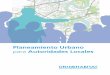 para Autoridades Locales - Local 2030 · Versión en español Coordinador de publicación: José Chong, Paula Ferro Forero (IDU), Ndinda Mwongo Editor: Pablo Vaggione, José Chong