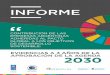 INFORME - Red Pacto Global Argentinapactoglobal.org.ar/wp-content/uploads/2018/09/Brochure-informe-4.p… · visibilidad a muchos de los temas de esa agenda 2030 y se moviliza en