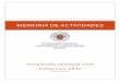 MEMORIA DE ACTIVIDADES - UCM...2017/06/14  · • Procedimientos judiciales • Documentación auditorías • Archivo y custodia de documentos • Preparación patronatos. • Preparación