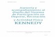 INFORME LOCAL KENNEDY · La aproximación a la Localidad inició con la entrevista al Gestor Comunitario del IDRD para la localidad de Kennedy. ... y la alcaldía desde los proyectos