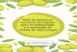 Federació Cooperatives Agroalimentàries de la …...En la Comunitat Valenciana mantienen la actividad unas 70 cooperativas dedicadas a la elaboración y/o envasado de aceite de oliva