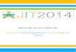 Jóvenes Investigadores Tecnológicos 2014 - UTN · 2015-06-25 · 2 | UTN – Universidad Tecnológica Nacional Actas de las Jornadas de Jóvenes Investigadores Tecnológicos 2014