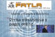 Experto en Comercio Electróniconestor@fatla.org *Divisa electrónica y pagos online * Experto en Comercio Electrónico . Como usuario nuevo, usted puede empezar con Bitcoin sin entender