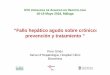 “Fallo hepático agudo sobre crónico: prevención y ... › pdf... · XVII J ORNADAS DE AVANCES EN HEPATOLOGÍA 18-19 Mayo 2018, Málaga “Fallo hepático agudo sobre crónico: