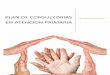PLAN DE CONSULTORIAS - Junta de Andalucía · 2019-06-12 · Plan de Atención Integral al Paciente Pluripatológico Crónico complejo (PAIPEC) en la U.G.C. de Medicina Interna de