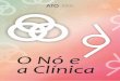 Editorial O Nó e a Clínica › revista_ato › ano3_n2 › revista_… · 4 Editorial Revista da ATO - escola de psicanálise, Belo Horizonte, O Nó e a Clínica, Ano III, n. 2,