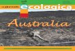 Australia · 2020-02-03 · febrero 2020 3 Las noticias y las imágenes que nos acercan a los in-cendios en Australia son ate-rradoras. Con los fuegos en su apogeo, todavía es pronto