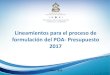 Lineamientos para el proceso de formulación del POA ...€¦ · 5 Plan de Gobierno 2018-2022 elaborado Final 11 0 0 1 0 ... alineamiento del presupuesto a los objetivos y resultados