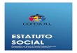 ESTATUTO SOCIAL - cofeia.org · Organizaciones Cooperativas, por la Ley de Asociaciones Cooperativas, por el presente Estatuto Social y sus reglamentos, y por el Manual de Ética