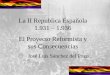 La II Republica Española 1.931 1.936 El Proyecto ... · La II República: El Proyecto Reformista C) - Estado social garante de derechos individuales ... 1933 Febrero 1936 Detención