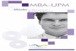 Dossier MBA - Curso 18-19oaice.ucr.ac.cr/archivos/Dossier_MBA.pdf · empresas para marcar la diferencia en esta economía global y se erigen en el activo principal de las empresas