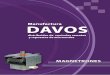 Nuestros valores - Davos · Magnetrones 3 Perfil de la empresa Manufactura Davos S.R.L., fundada en 1974 por su gerente general Osvaldo J. Janovschi, fue trazando un camino