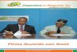 Firma Acuerdo con Amet - coopaltagracia.com · Rafael Narciso Vargas, Presidente de nuestro Consejo de Admunistración Central, y el Coronel Félix Fortuna, Comandante Regional Norte