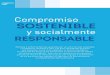 Compromiso sostenible - Mercasa · 2019-06-25 · Compromiso y socialmente sostenible responsable Mercasa y la Red de Mercas apuestan por un entorno más sostenible y respetuoso,