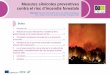 Mesures silvícoles preventives contra el risc …eforown.ctfc.cat/pdf/R30_CAT.pdfEl foc és un element intrínsec del clima mediterrani, i el bosc ha evolucionat en aquest context