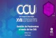 Gestión de Pavimentos a través de los SIG · Gestión de Pavimentos a través de los SIG| Conferencia Colombiana de Usuarios Esri 2016 Gerencia del capital vial •Parte del capital