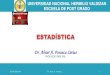 Dr. Abner A. Fonseca Liviass75a4f176357537e3.jimcontent.com/download/version/1408200233/… · Dr. Abner A. Fonseca Livias PROFESOR PRINCIPAL 1 UNIVERSIDAD NACIONAL HERMILIO VALDIZAN