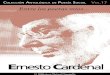 2- 2 - Entre los poetas míos… Ernesto Cardenal ON el título genérico “Entre los poetas míos” venimos publicando, en el mundo virtual, una colección de cuadernos monográficos