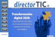 CAnOn Transformación digital 2020 - DirectorTIC · cultura basada en la inno-vación, con empresas que puedan experimentar para sobrevivir y progresar. Y el fomento de ideas. Por