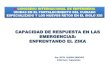 II CONGRESO INTERNACIONAL DE ENFERMERIA … › web › attachments › article › 329 › ...con otros sindromes febriles. Comportamiento Epidemiológico Infección por Zika virus