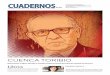 CUENCA TORIBIO · 2018-11-22 · CUENCA TORIBIO El historiador sevillano afincado en Córdoba analiza la historia de la derecha española en Almuzara M.M. NARRATIVA: ‘EL AMOR DE