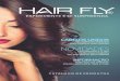 Sem título-1 - Hair Fly · 2019-06-05 · Desembaraçante, sem enxágue. Umidifica e Hidrata. Reduz o volume e facilita o penteado. 7898497185309 7898497187556 Número 1 do mercado
