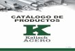 CATÁLOGO DE PRODUCTOS - Kalisch Acero › catalogo › Kalisch_Acero_Catalogo.pdfproductos y soluciones innovadoras de acero a través de nuestra filosofía “Experiencia ÚniKa”