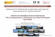 Presentación de PowerPoint - Transición Ecológica · “Aplicación de la Teledetección al seguimiento del estado de conservación de los sistemas naturales” Informe de resultados