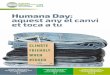 Tardor 2015 Humana Day: aquest any el canvi et toca a tu...La directora general de l'Oficina Espanyola de Canvi Climàtic, Susana Magro, va protagonitzar una ponència en l'edició