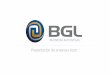 Presentación de PowerPoint - BGL Audiovisual · 2020-01-10 · empresa de garantía para integración de tecnologías de vanguardia. Integrados en Grupo Secuoya, empresa española