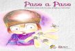 Paso a Pasoninoaninoecuador.org/mpublicaciones/pdf/3PASOAPASO.pdfSarita, una simpática niña de 11 años, espléndidamente ilustrada por el artista Juancho Vinueza, nos lleva de la