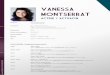 VANESSA › files › montserrat › Vanessa_Montserr… ·  VANESSA MONTSERRAT VITA Agencia:   Contacto: Tel.: 0176 415 45 905 Mail: Montserratvanessa@gmail.com 