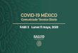 Presentación de PowerPoint - gob.mx · Monterrey, Nuevo León al 10 mayo, 2020 Fase 3 Fuente: CONACYT (CIMAT, IMATE, UNAM); SSA (SNS, Red IRAG) Title: Presentación de PowerPoint