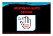 ¿Qué es el - Gobtransparencia.mtc.gob.pe/idm_docs/Oper_Personal/1586.pdf · En caso de Hostigamiento Sexual en al empresa, en ésta recaen ciertas responsabilidades administrativas: