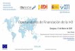 Oportunidades de Financiación de la I+D - ITAINNOVA · 2020-03-13 · CDTI. Ámbitos de actuación del CDTI. Instrumentos de financiación de I+D+i . Concurrencia competitiva y novedades