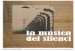 LA MUSICA DEL SILENCIstatics.ccma.cat/multimedia/pdf/1/2/1237551235121.pdf · ara el coratge, la força, la valentia, l’amor, l’humanisme, la serenor i el bé. Inicialment disposava