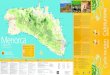 Menorca · 2013-05-01 · Punta de s’Esperó S’Algar Punta Prima Illa de l’Aire Cala en Porter Calescoves Es Canutells Binissafúller Biniancolla ... Arreplega els fems teus