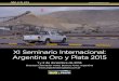XI Seminario Internacional: Argentina Oro y Plata 2015argentinambiental.com/wp-content/uploads/pdf/AA68-30-XI_Seminari… · XI Seminario Internacional: Argentina Oro y Plata 2015