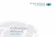 Informe Anual 2016 - Global Alliance for Banking on Valuescrecimiento significativo en cuanto a miembros nuevos y socios de apoyo. Nuestra ... bienvenida a nuestra Alianza Global