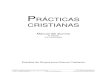 CP Student Manual 5th Edition Spanish web€¦ · 2, Prácticas cristianas Manual del alumno Grupo C1: Estudios de Grupos para Nuevos Cristianos C107.02 Manual del alumno C107: Prácticas