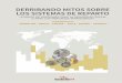 DERRIBANDO MITOS SOBRE LOS SISTEMAS DE REPARTO · 2020-01-28 · El Seminario Internacional Derribando Mitos Sobre los Sistemas de Reparto. ... 5 RVD / X[ HP EXUJR FRQ IRQGRV GHO