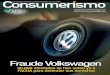 consumerismo173and Maquetación 1Volkswagen, líder mundial del sector de la auto-moción, reconoce haber manipulado los vehículos diésel para evitar controles de emisiones conta-minantes,