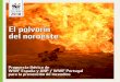 El polvorín del noroeste...WWF España 2018 El polvorín del noroeste Página 1 Introducción Los incendios forestales se han convertido en un desafío ambiental y económico cada