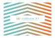 Cultura 21: Accionesagenda21culture.net/sites/default/files/files/culture21...la Agenda 21 de la cultura y los concreta mediante compromisos y acciones. “Cultura 21: Acciones”
