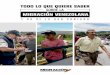 Información General sobre Venezolanos GENERAL...CAPITULO 1 Preste mucha atención, pues en este capítulo encontrará la cifra total de ciudadanos venezo-lanos radicados en Colombia,