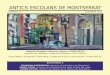 ANTICS ESCOLANS DE MONTSERRATMayola (1970-74) ofereix un concert a la capella de la Pietat, de Vic, juntament amb Miquel Casals, dedicat al Llibre Verme-ll de Montserrat. • El dia