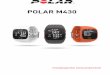 Инструкция для спортивных часов Polar M4303 Избранное 20 МояЧСС 20 НошениеМ430 20 Вовремяизмерениячастотыпульсаназапястье