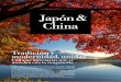Japón & China · 2018-10-18 · Japón & China Japón es un destino que cambiará tu forma de ver el mundo. Contemplar el monte Fuji, ensimismarte con las luces de Tokio, recorrer