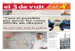 P˙ “Fem el possible per posar les coses difícils als okupes” - el 3 de … · 2019-08-08 · Castellers de Vilafranca es reivindiquen carregant el ˘d˜˛fm més matiner després