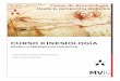 CURSO KINESIOLOGÍA - Emagister · MODULO 1: LA KINESIOLOGIA • Concepto, historia y evolución de la kinesiología. • Los 5 factores del foramen intervertebral. • El sistema